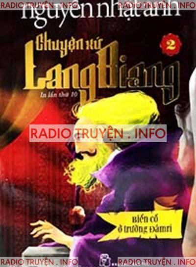 Chuyện Xứ Lang Biang 2 : Biến Cố Ở Trương Đămri