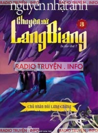 Chuyện Xứ Lang Biang 3 : Chủ Nhân Núi Lưng Chừng