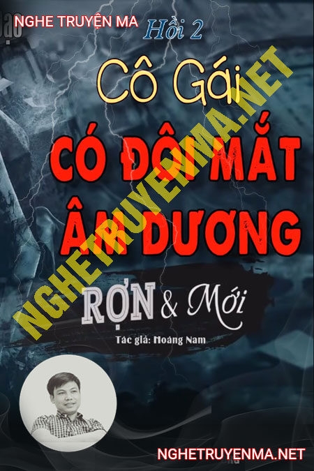 Cô Gái Có Đôi Mắt Âm Dương