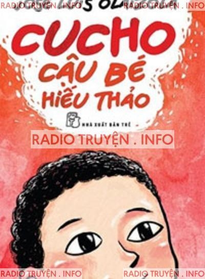 Cucho Cậu Bé Hiếu Thảo