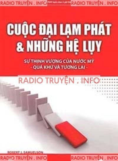 Cuộc Đại Lạm Phát & Những Hệ Lụy