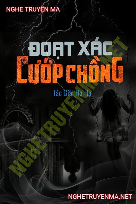 Đoạt Xác Cướp Chồng