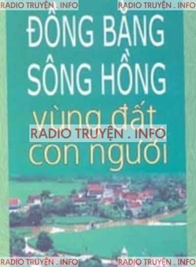 Đồng Bằng Sông Hồng - Vùng Đất, Con Người