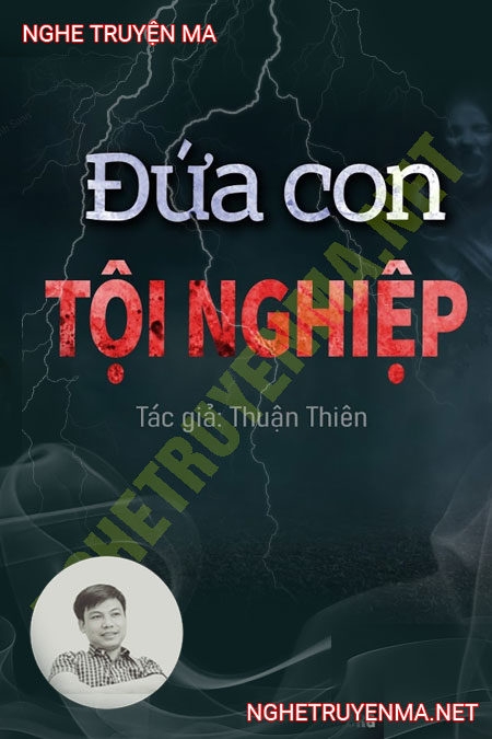 Đứa Con Tội Nghiệp