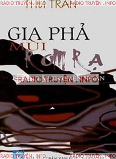 Gia Phả Mùi Rơm Rạ