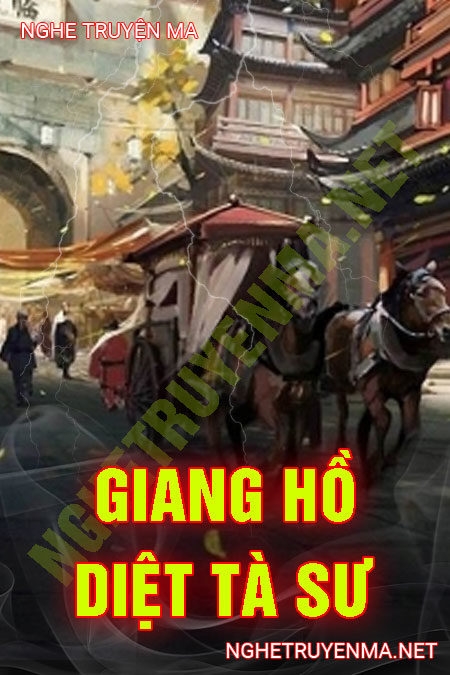 Giang Hồ Diệt Tà Sư