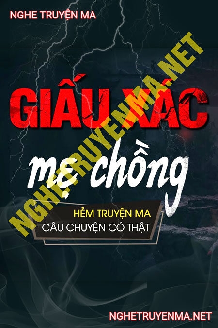 Giấu Xác Mẹ Chồng