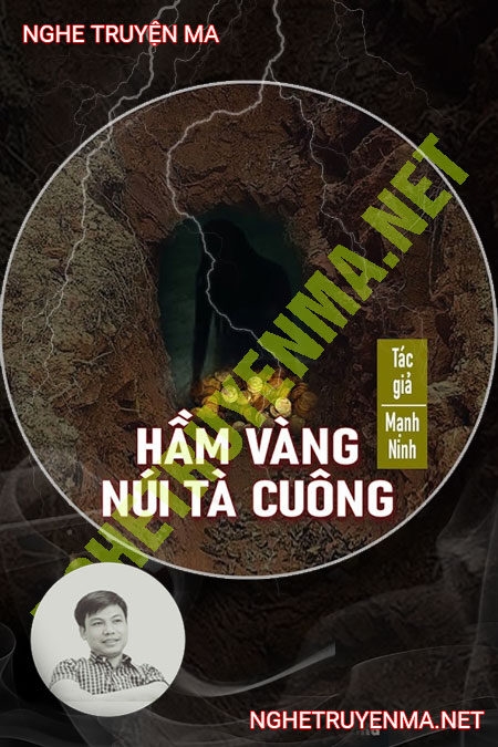 Hầm Vàng Núi Tà Cuông