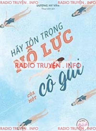 Hãy Tôn Trọng Nỗ Lực Của Một Cô Gái