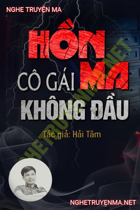 Hồn Ma Cô Gái Không Đầu