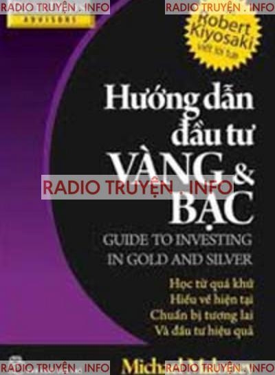 Hướng Dẫn Đầu Tư Vàng & Bạc