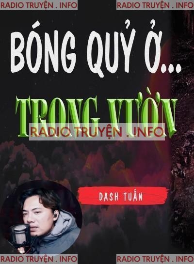 Bóng Quỷ Ở Trong Vườn