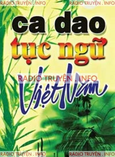 300 Câu Ca Dao Việt Nam Hay Nhất