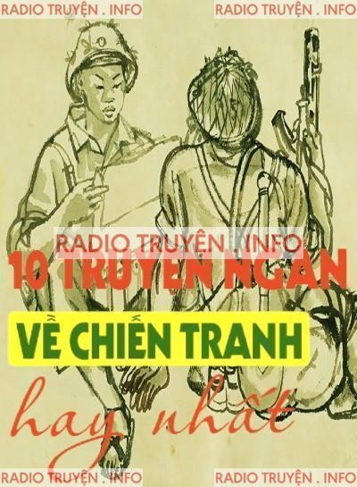 10 Truyện Ngắn Về Người Lính