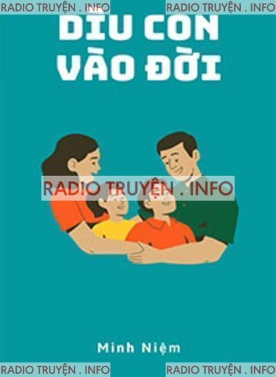 Dìu Con Vào Đời