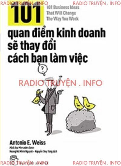 101 Quan Điểm Kinh Doanh Sẽ Thay Đổi Cách Bạn Làm Việc