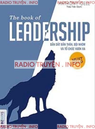 The Book Of Leadership, Dẫn Dắt Bản Thân, Đội Nhóm Và Tổ Chức Vươn Xa