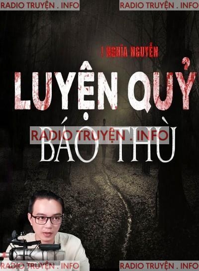 Luyện Quỷ Báo Thù