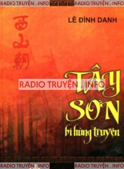 Tây Sơn Bi Hùng Truyện