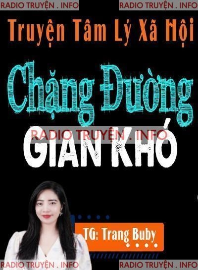 Chặng Đường Gian Khó