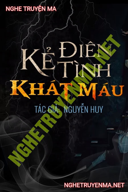 Kẻ Điên Tình Khát Máu