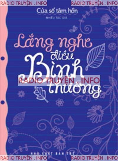 Lắng Nghe Điều Bình Thường