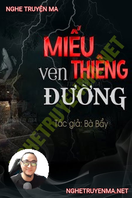 Miếu Thiêng Ven Đường