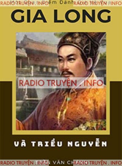 Một Quan Điểm Đánh Giá Về Vua Gia Long Và Triều Nguyễn