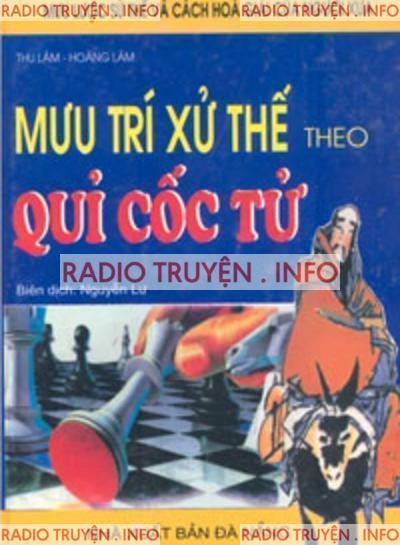 Mưu Trí Xử Thế Theo Quỉ Cốc Tử