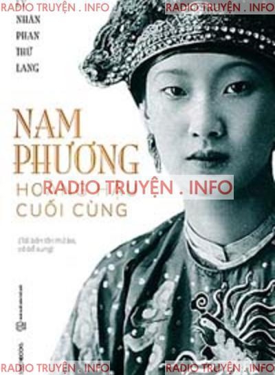 Nam Phương, Hoàng Hậu Cuối Cùng