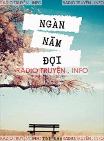 Ngàn Năm Đợi