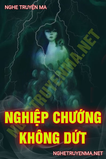 Nghiệp Chướng Không Dứt