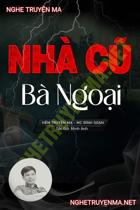 Nhà Cũ Của Bà Ngoại