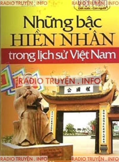 Những Bậc Hiền Nhân Trong Lịch Sử Việt Nam