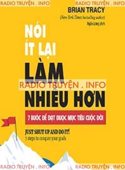 Nói Ít Lại Làm Nhiều Hơn