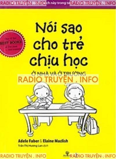 Nói Sao Cho Trẻ Chịu Học