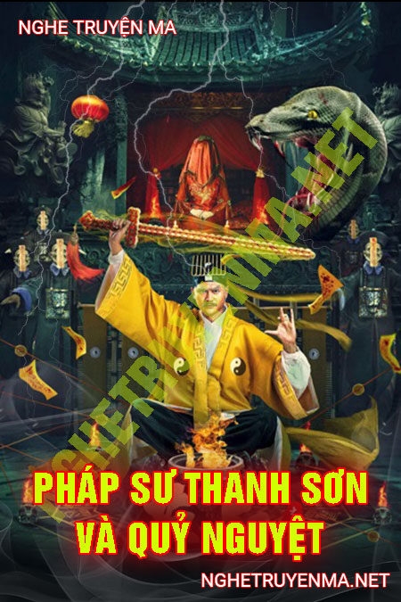 Pháp Sư Thanh Sơn Và Nguyệt Quỷ