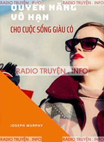 Quyền Năng Vô Hạn Cho Cuộc Sống Giàu Có