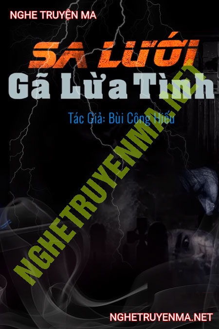 Sa Lưới Gã Lừa Tình