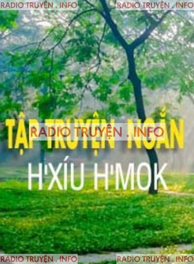 Tập Truyện Ngắn H'xíu H'mok