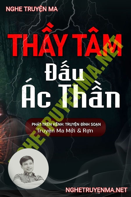 Thầy Tâm Đấu Ác Thần