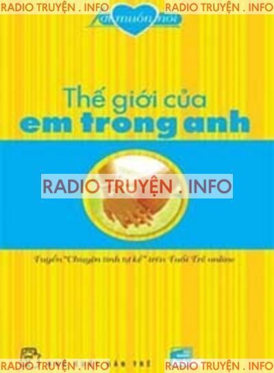 Thế Giới Của Em Trong Anh