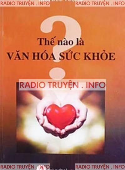 Thế Nào Là Văn Hóa Sức Khỏe