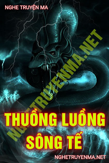 Thuồng Luồng Sông Tế