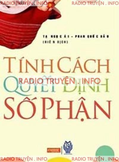 Tính Cách Quyết Định Số Phận