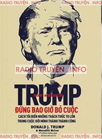 Trump, Đừng Bao Giờ Bỏ Cuộc