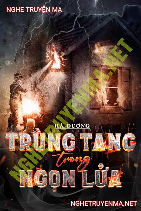 Trùng Tang Trong Ngọn Lửa