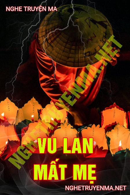 Vu Lan Mất Mẹ