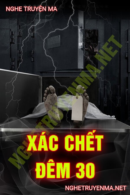 X.ác C.hết Đêm 30