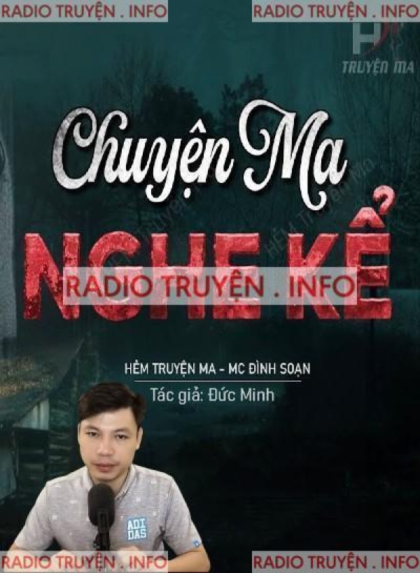 Chuyện Ma Tôi Được Nghe Kể